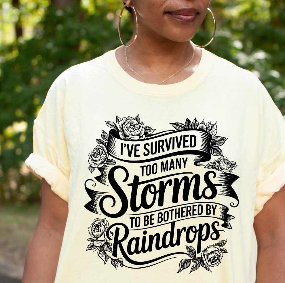 I've survived too many storms