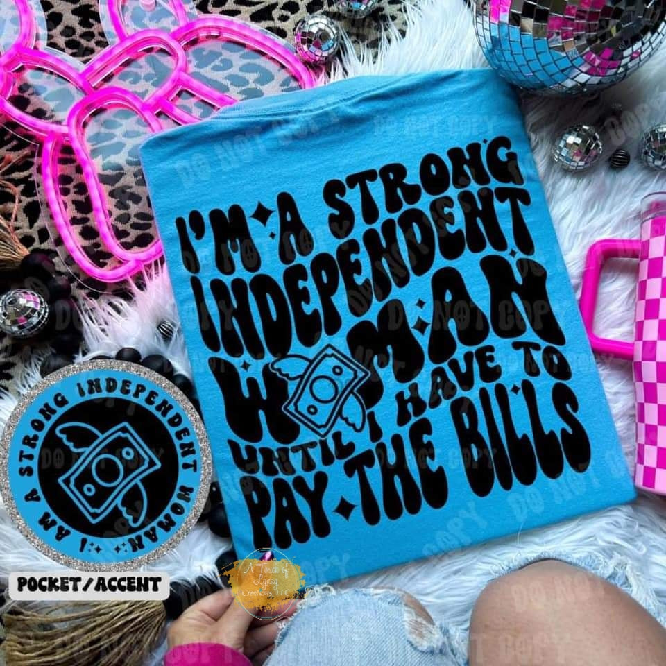 I'm a strong independent