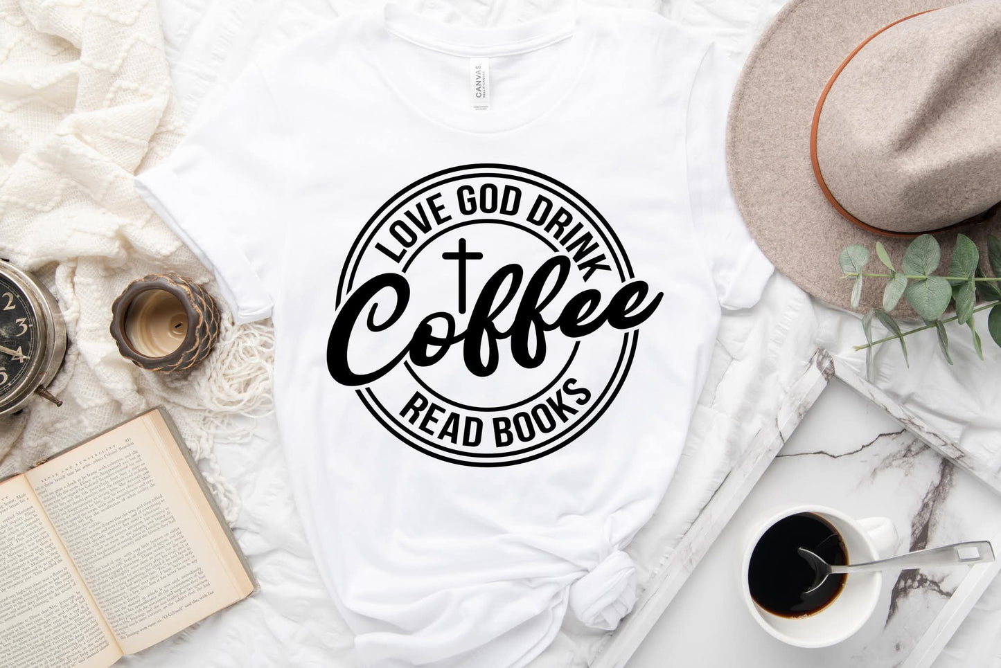 Love God Drink Coffee Read Books