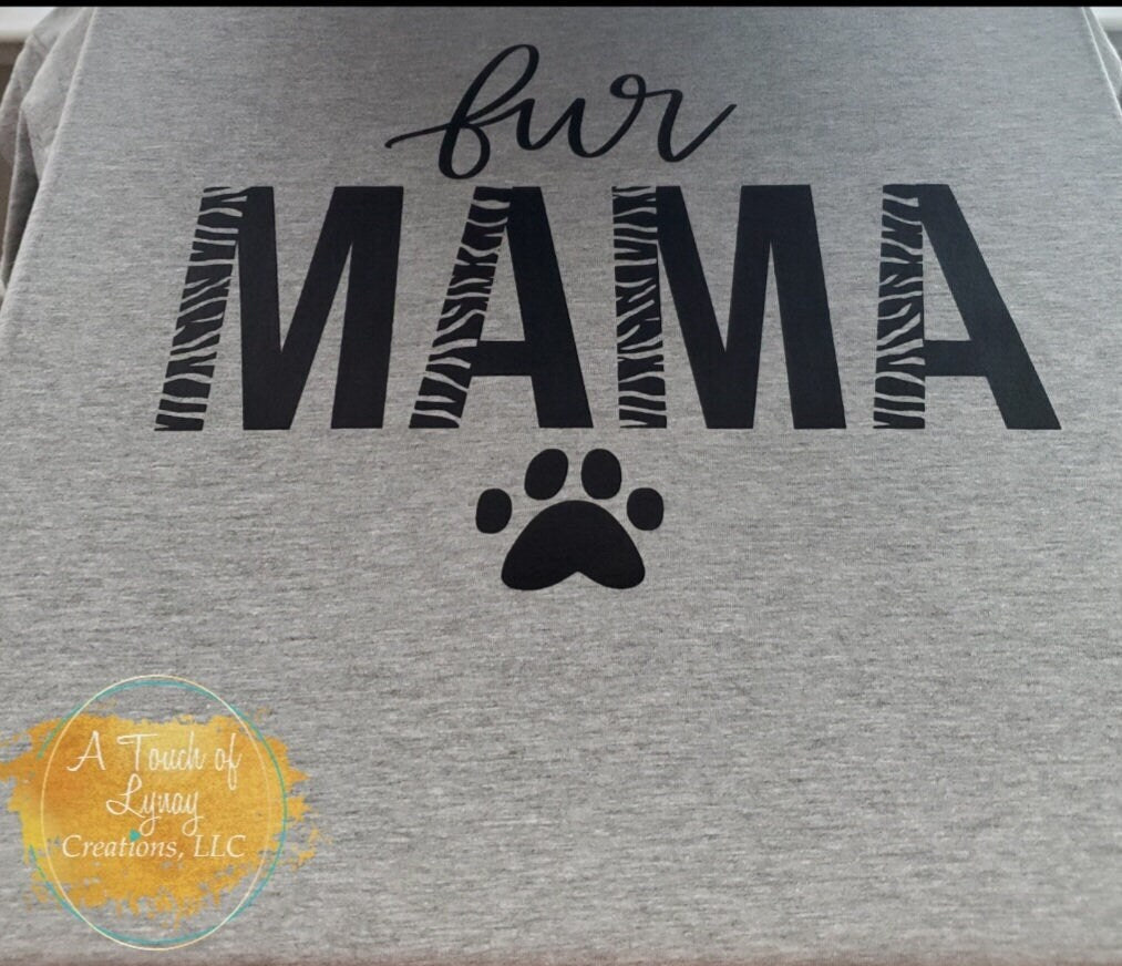Fur Mama, Animal Lover