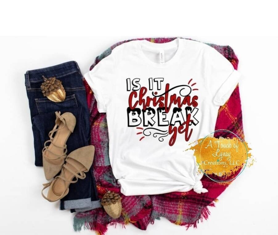 Is It Christmas Break Yet?