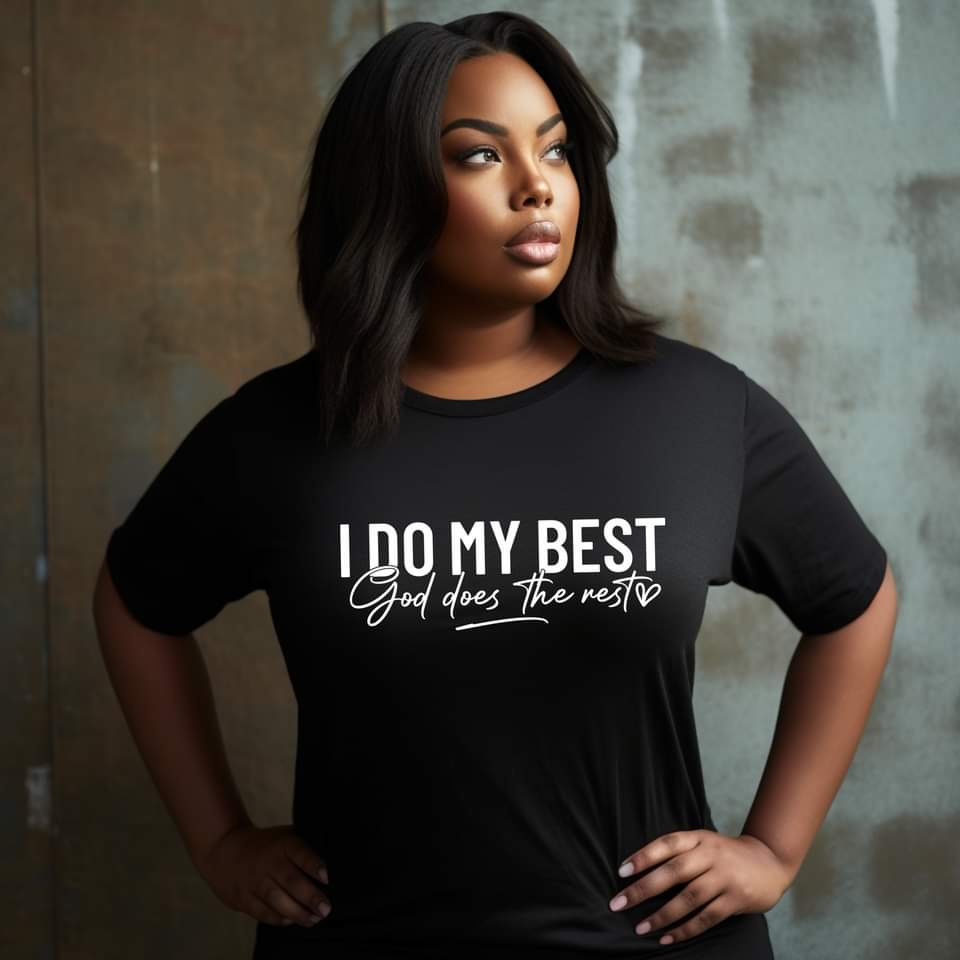 I do my best
