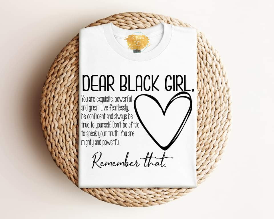 Dear Black Girl/Boy