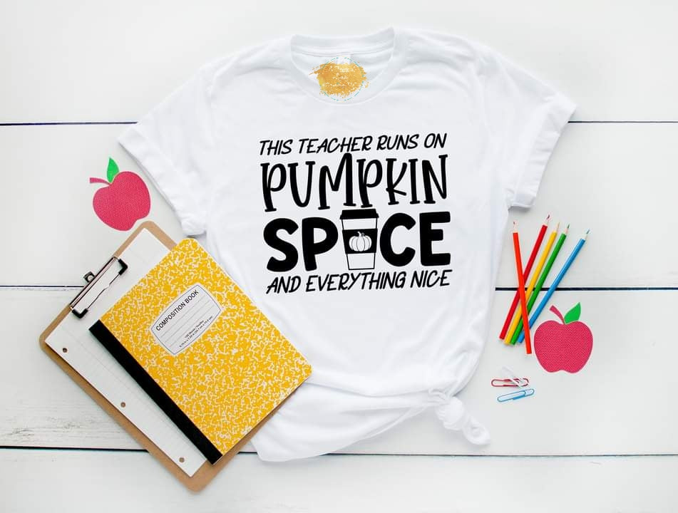 This Teacher Runs on Pumpkin Spice...