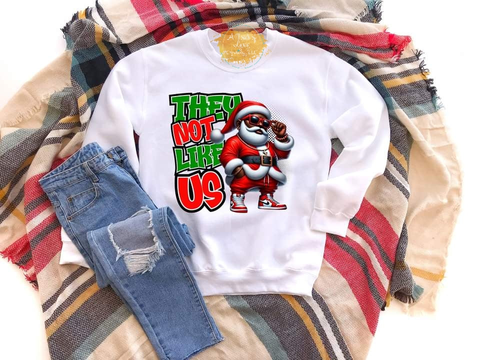 Santa- They Not Like Us