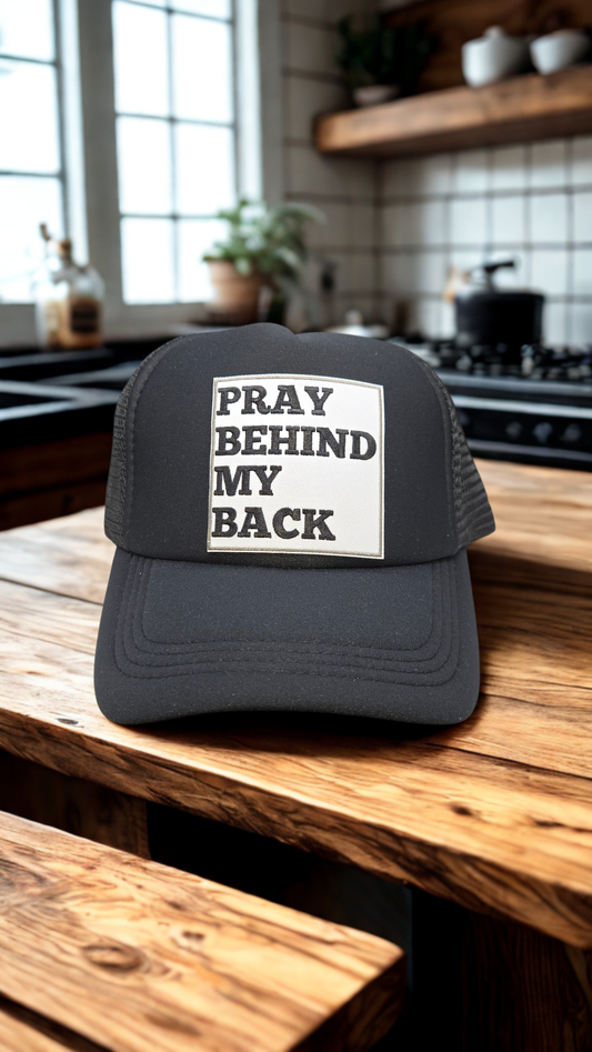 Pray Behind My Back