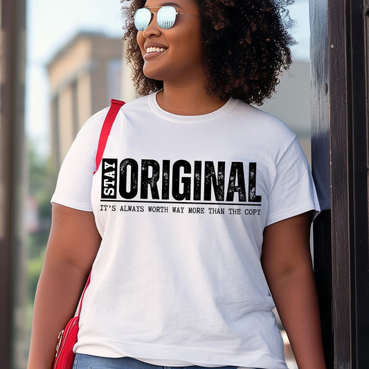 Stay Original