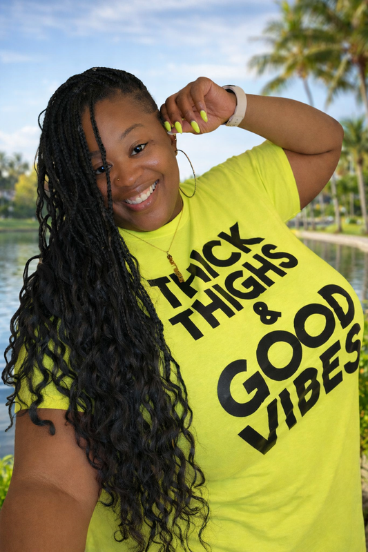 Thick Thighs & Good Vibes