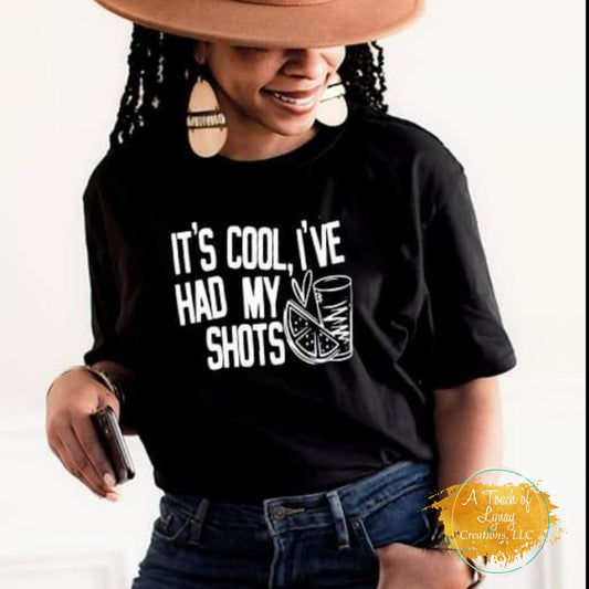 It's cool I've had my shots