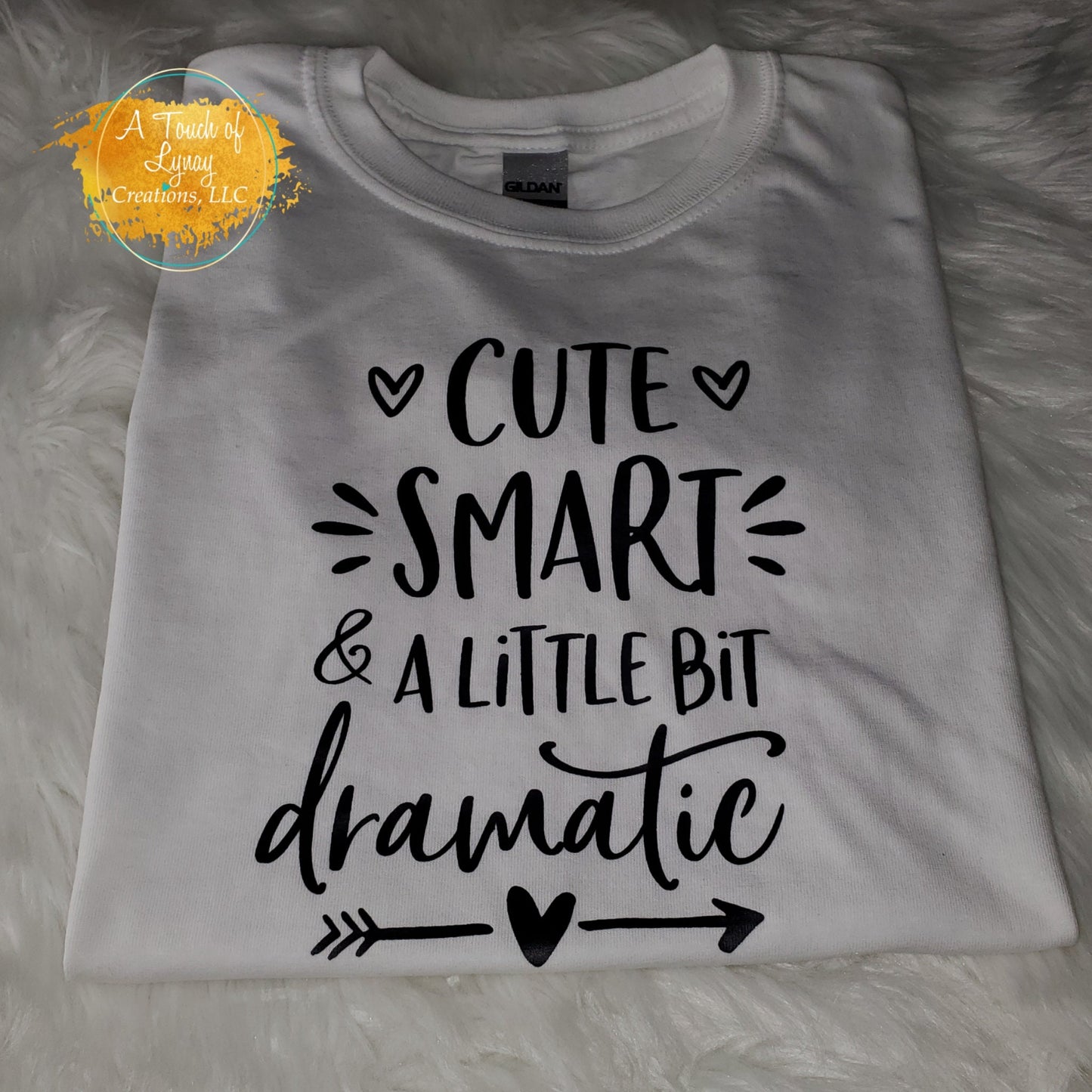 Cute Smart & A Little Bit Dramatic