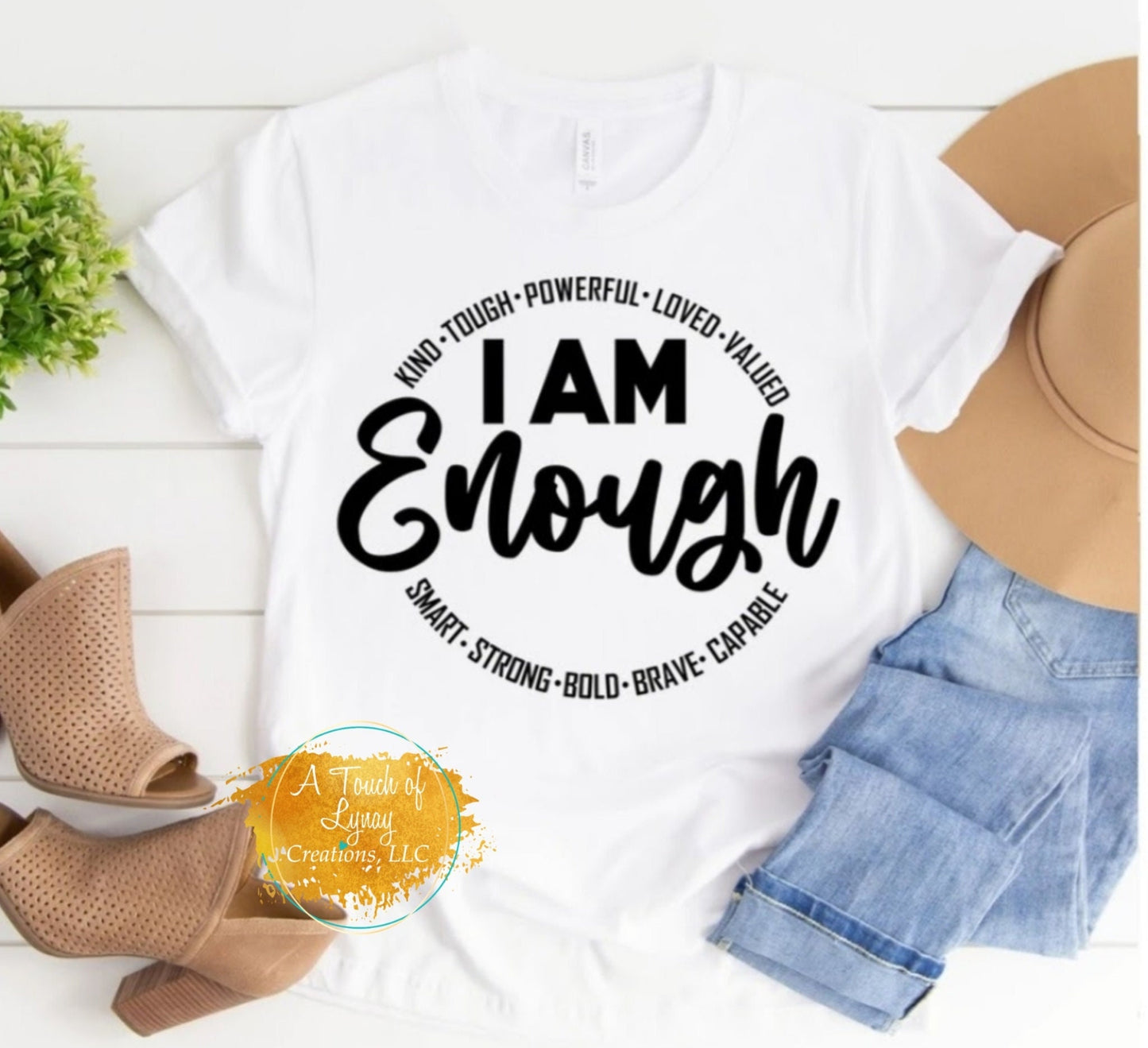 I AM ENOUGH