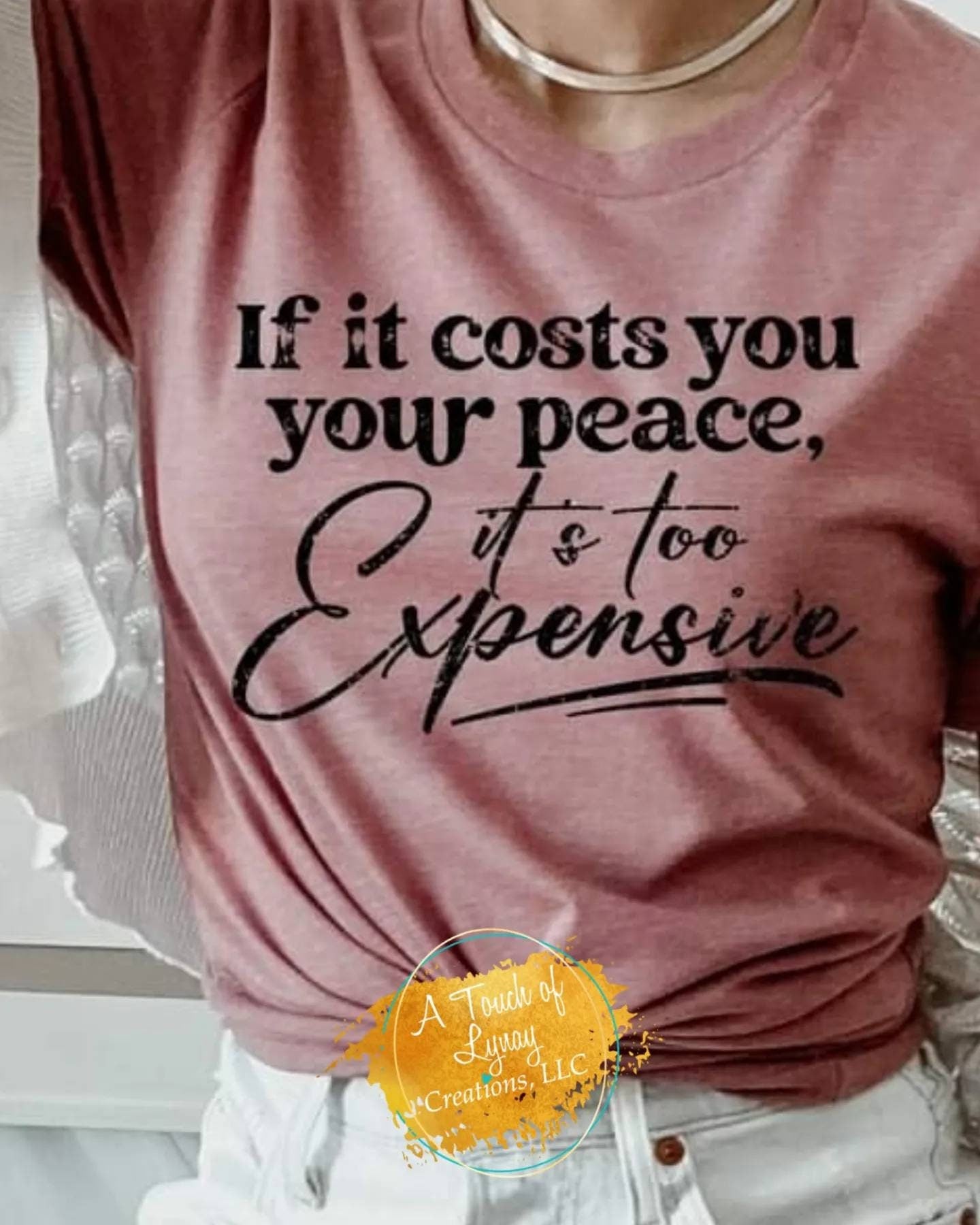 If it costs you your peace....